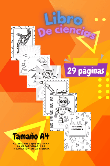 Colorida imagen promocional de un libro español de actividades científicas para niños, titulado "Libro de ciencias". Muestra varias páginas ilustradas en blanco y negro, menciona "29 páginas" y "Tamaño A4", y destaca actividades científicas creativas.