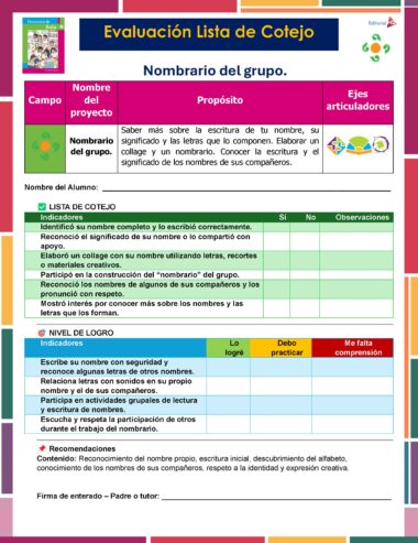 Un formulario de evaluación en forma de lista de control para un proyecto llamado "Nombre del grupo", con secciones en color para los detalles del proyecto, indicadores con casillas de verificación y espacios para observaciones, nombre del alumno y nombre y firma del profesor.