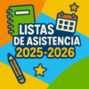 Gráfico colorido con un cuaderno verde, un lápiz naranja y un calendario, con el texto en español "Listas de Asistencia 2025-2026" rodeado de estrellas sobre un fondo brillante y geométrico.