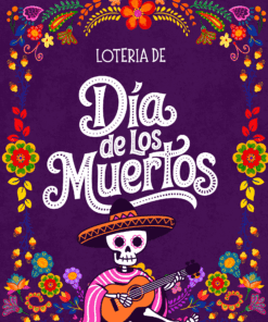 Colorido cartel de "Lotería de Día de los Muertos" con fondo morado, borde floral y un esqueleto con sombrero y sarape, tocando la guitarra. Tema festivo y vibrante de las fiestas mexicanas.