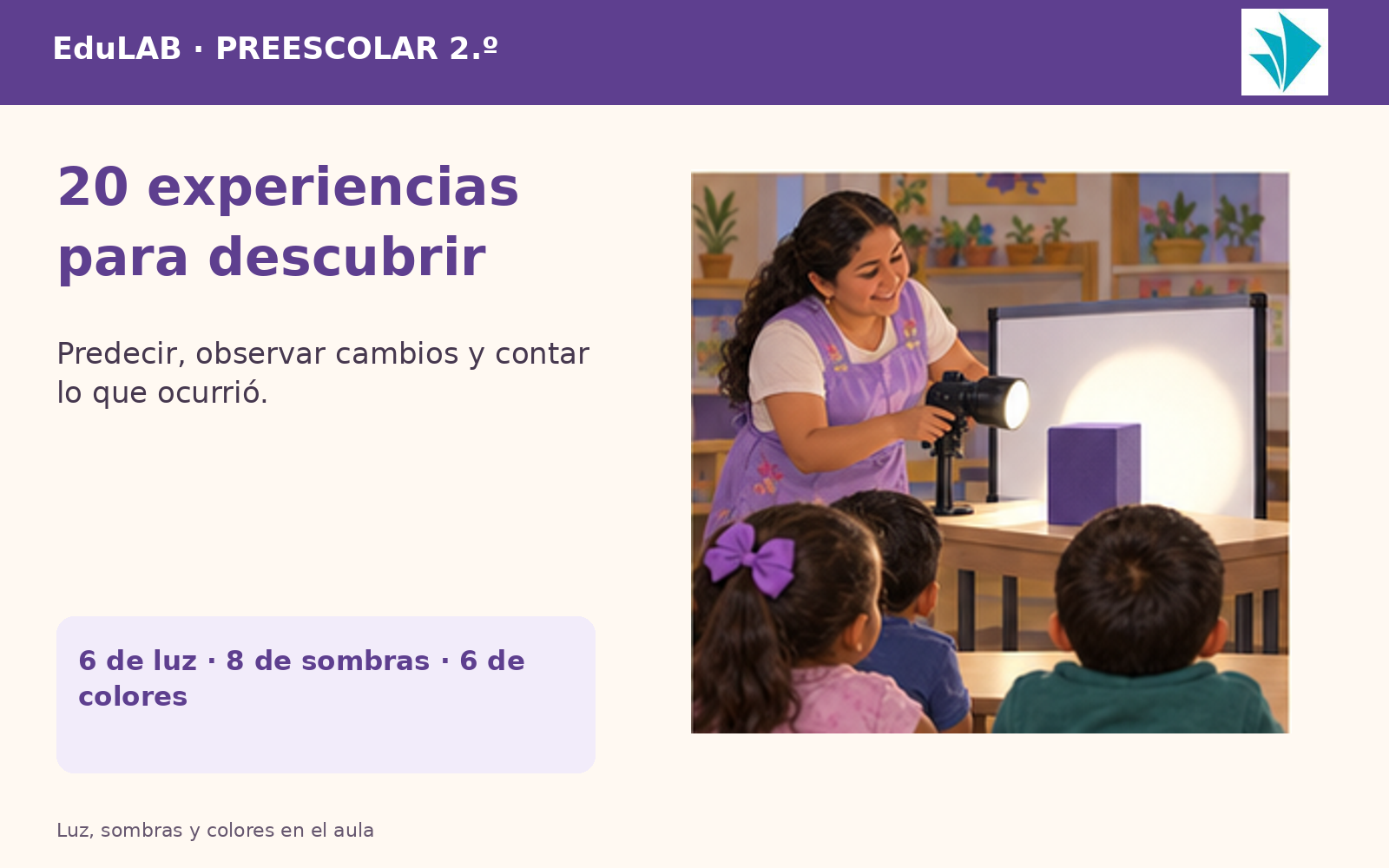 Luz, Sombras y Colores en el Aula | 2.º de Preescolar | 20 Experiencias con Fichas, Guías, Word, PowerPoint y Portal HTML 2 Vista previa 2 de Luz, Sombras y Colores en el Aula | 2.º de Preescolar | 20 Experiencias con Fichas, Guías, Word, PowerPoint y Portal HTML