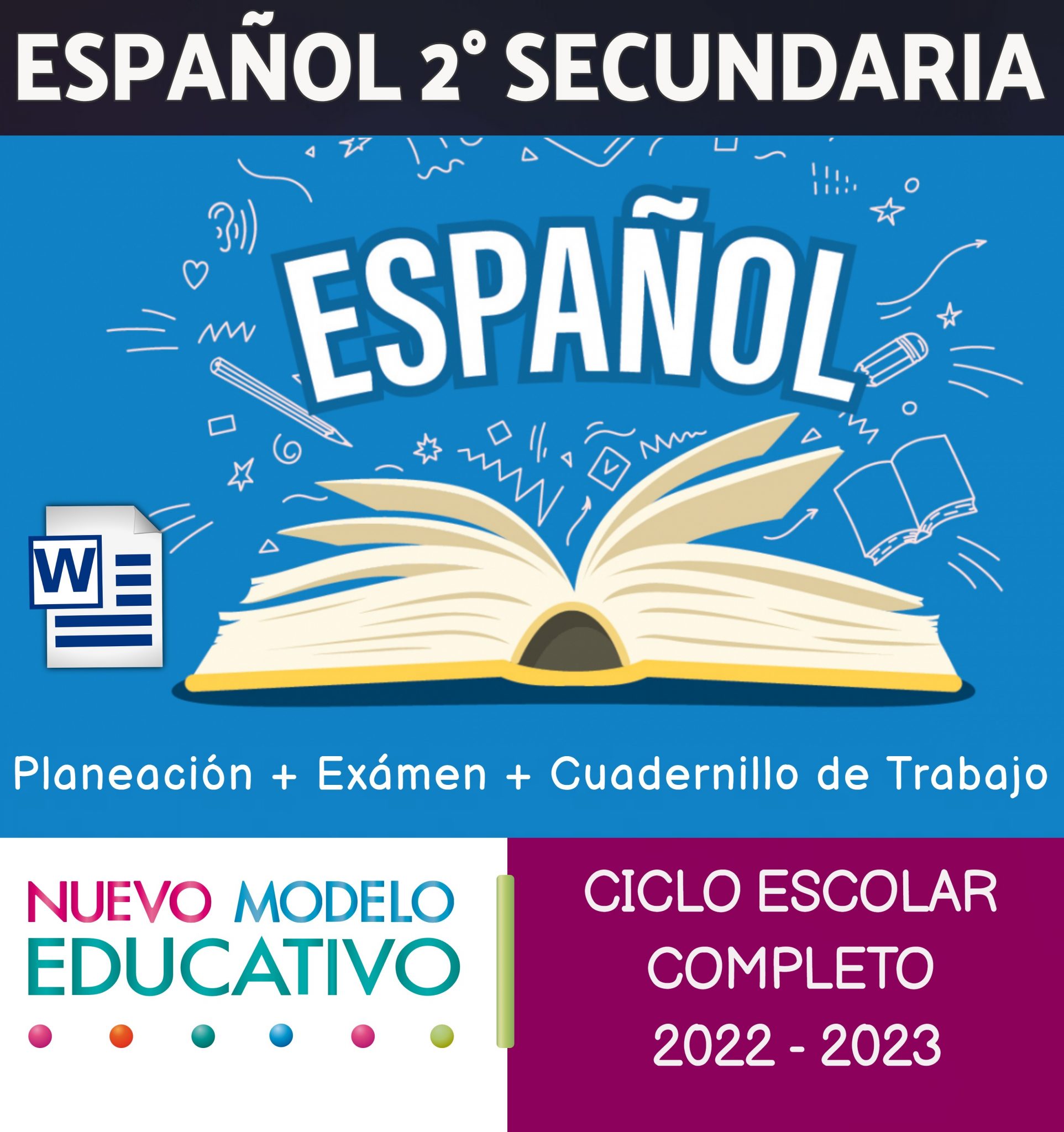 Planeación Español 2° de Secundaria por Proyectos (1°, 2° y 3° Trimestre) +  Exámenes + Cuadernillos de Trabajo