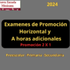 Exámenes para Promoción Horizontal y Horas Adicionales 2024