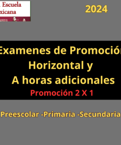 Exámenes para Promoción Horizontal y Horas Adicionales 2024