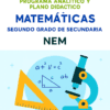Matemáticas - Programa Analítico y Plano Didáctico - Segundo Grado de Secundaria