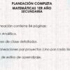 Una portada de documento titulada "Planeación Completa Matemáticas 1er Año Secundaria" enumera los contenidos: 84 páginas, plan analítico, planes de clase detallados, tres planes de proyectos (uno por bloque) y un test de estilo de aprendizaje.
