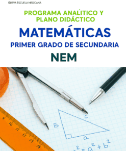 Portada de un libro mexicano de matemáticas para secundaria. Incluye herramientas geométricas (regla, compás, transportador, lápiz, bolígrafo) y un diagrama de triángulo rectángulo en papel cuadriculado. Texto en español sobre el plan de estudios de matemáticas.