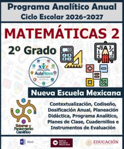 Programa Analítico Anual MATEMÁTICAS 2, Secundaria 2º (Ciclo Escolar 2026 – 2027)