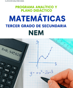 Portada de un programa de matemáticas de secundaria mexicano que muestra una calculadora, una mano escribiendo una gráfica y la ecuación y = x² - 2x + 3, y texto sobre el plan de estudios para matemáticas de tercer grado de Nueva Escuela Mexicana.