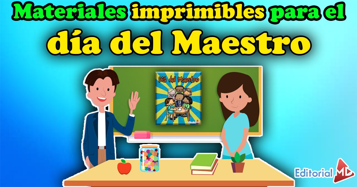 dia del maestro material para imprimir