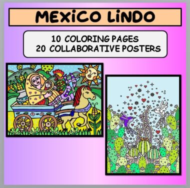 Un cartel colorido titulado "México Lindo 2" con ilustraciones caprichosas ideales para un restaurante mexicano. El lado izquierdo muestra a una familia montada en un carro tirado por caballos, rodeada de plantas vibrantes y un sol sonriente. El lado derecho muestra animales entre diferentes plantas de cactus. El texto dice "10 páginas para colorear, 20 carteles colaborativos.