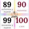 Cuatro cuadrados muestran números españoles: 89 (ochenta y nueve), 90 (noventa), 99 (noventa y nueve), 100 (cien). Cada número es grande, con su nombre en español debajo. En el centro hay un logotipo circular.