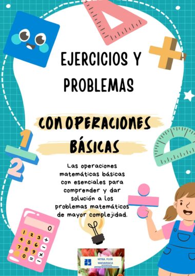 EJERCICIOS Y PROBLEMAS CON OPERACIONES BÁSICAS