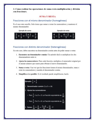 Una página educativa en español explica cómo sumar y restar fracciones, con y sin denominador común. Incluye texto en color, ecuaciones, pasos numerados y ejemplos de cálculo de fracciones en recuadros negros.