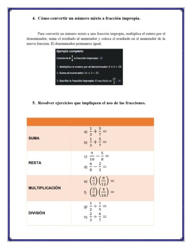 Instrucciones para convertir números mixtos en fracciones impropias, con un ejemplo de conversión de 3 1/4 en 13/4, y una tabla de operaciones con fracciones (suma, resta, multiplicación, división) con problemas de ejemplo.