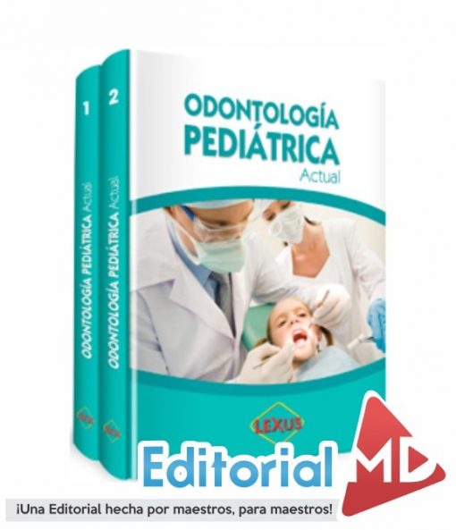 Odontologia pediatrica actual