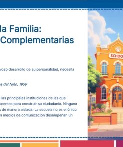 Tema 10 Contestado: Trabajo con las familias CTE NEM 2025 - 2026 (Todos los Niveles) 48 Una colorida ilustración digital muestra un edificio escolar junto a una casa bajo un cielo azul. El texto habla del papel de la escuela y la familia como instituciones complementarias en el desarrollo del niño, y cita la Declaración de los Derechos del Niño de 1959.