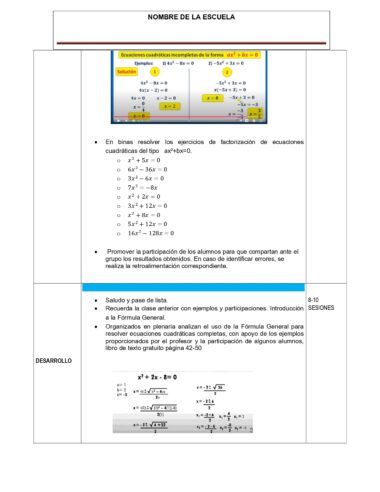 Hoja de trabajo en español sobre la factorización de ecuaciones cuadráticas muestra ecuaciones de ejemplo en una pizarra amarilla, una lista de ecuaciones para resolver y un plan de enseñanza con pasos y estimaciones de sesiones en un formato estructurado.