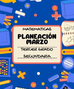PLANEACION MATEMATICAS TERCER GRADO MARZO