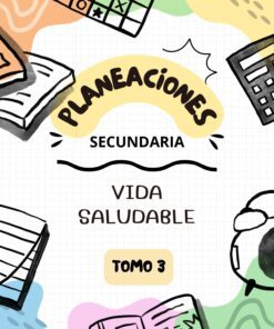 Colorida ilustración de material escolar, incluyendo libros, una calculadora y un cuaderno, rodeando el texto "Planeaciones Secundaria Vida Saludable Tomo 3" sobre un fondo de papel cuadriculado.