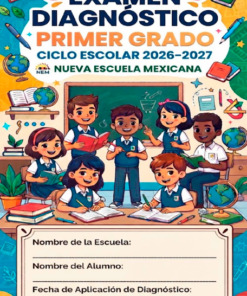 1º EXAMEN DIAGNÓSTICO NUEVO LINEAMIENTO SEP 2026-2027