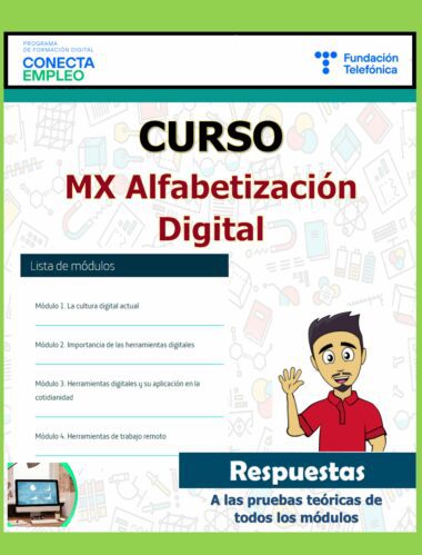 Curso denominado “MX Alfabetización Digital” patrocinado por Fundación Telefónica y Conecta Empleo. La lista de módulos incluye cultura digital, importancia de las herramientas digitales, su uso en la vida diaria y herramientas de trabajo digitales. Una caricatura señala "Respuestas".