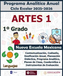 Programa Analítico Anual ARTES 1, Secundaria 1º (Ciclo Escolar 2025 – 2026)