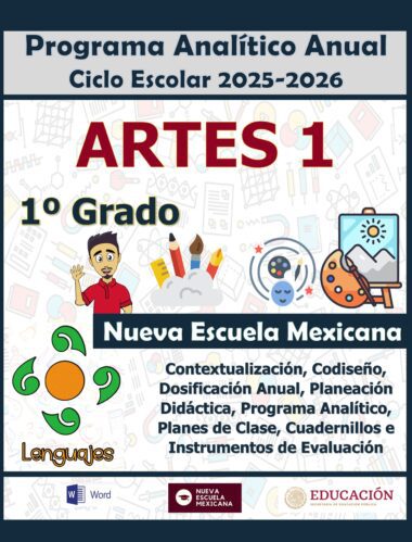 Programa Analítico Anual ARTES 1, Secundaria 1º (Ciclo Escolar 2025 – 2026)