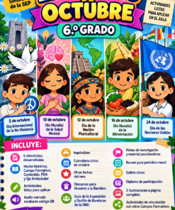 Efemérides de Octubre – Sexto Grado | NEM Fase 5