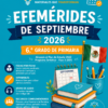 Efemérides de Septiembre 2026 para 6.º Grado de Primaria | Actividades, Imprimibles y Recursos