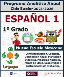 Programa Analítico Anual ESPAÑOL 1, Secundaria 1º (Ciclo Escolar 2025 – 2026)