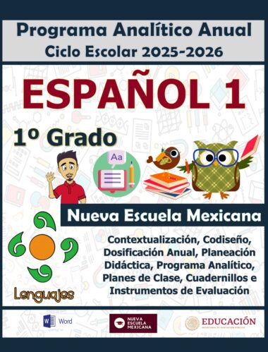 Programa Analítico Anual ESPAÑOL 1, Secundaria 1º (Ciclo Escolar 2025 – 2026)