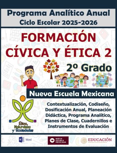 Programa Analítico Anual FORMACIÓN CÍVICA Y ÉTICA 2, Secundaria 2º (Ciclo Escolar 2025 – 2026)