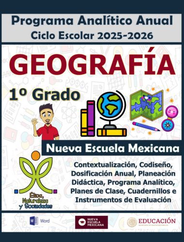 Programa Analítico Anual GEOGRAFÍA, Secundaria 1º (Ciclo Escolar 2025 – 2026)