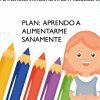 Un cartel educativo preescolar titulado "PLAN: “APRENDO A ALIMENTARME SANAMENTE” que presenta a una joven caricatura con cabello naranja, sonriendo. El fondo incluye lápices de colores de gran tamaño en azul, naranja, morado, verde y rojo.