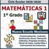 Cartel para un plan de estudios de matemáticas de 1er grado para el año escolar 2025-2026, con iconos de herramientas matemáticas, un niño saludando y logotipos de Nueva Escuela Mexicana y la Secretaría de Educación Pública.