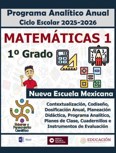 Cartel para un plan de estudios de matemáticas de 1er grado para el año escolar 2025-2026, con iconos de herramientas matemáticas, un niño saludando y logotipos de Nueva Escuela Mexicana y la Secretaría de Educación Pública.