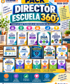 Pack Director Escuela 360° Enciende IA | Planeación, Gestión Escolar, Inclusión y Recursos Docentes 2026-2027