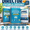 Pack Director Escuela Segura 2026–2027 | PMC, DUA y Protocolos de Protección Escolar