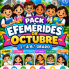 Pack Efemérides de Octubre 1.º a 6.º Grado | NEM Fases 3, 4 y 5