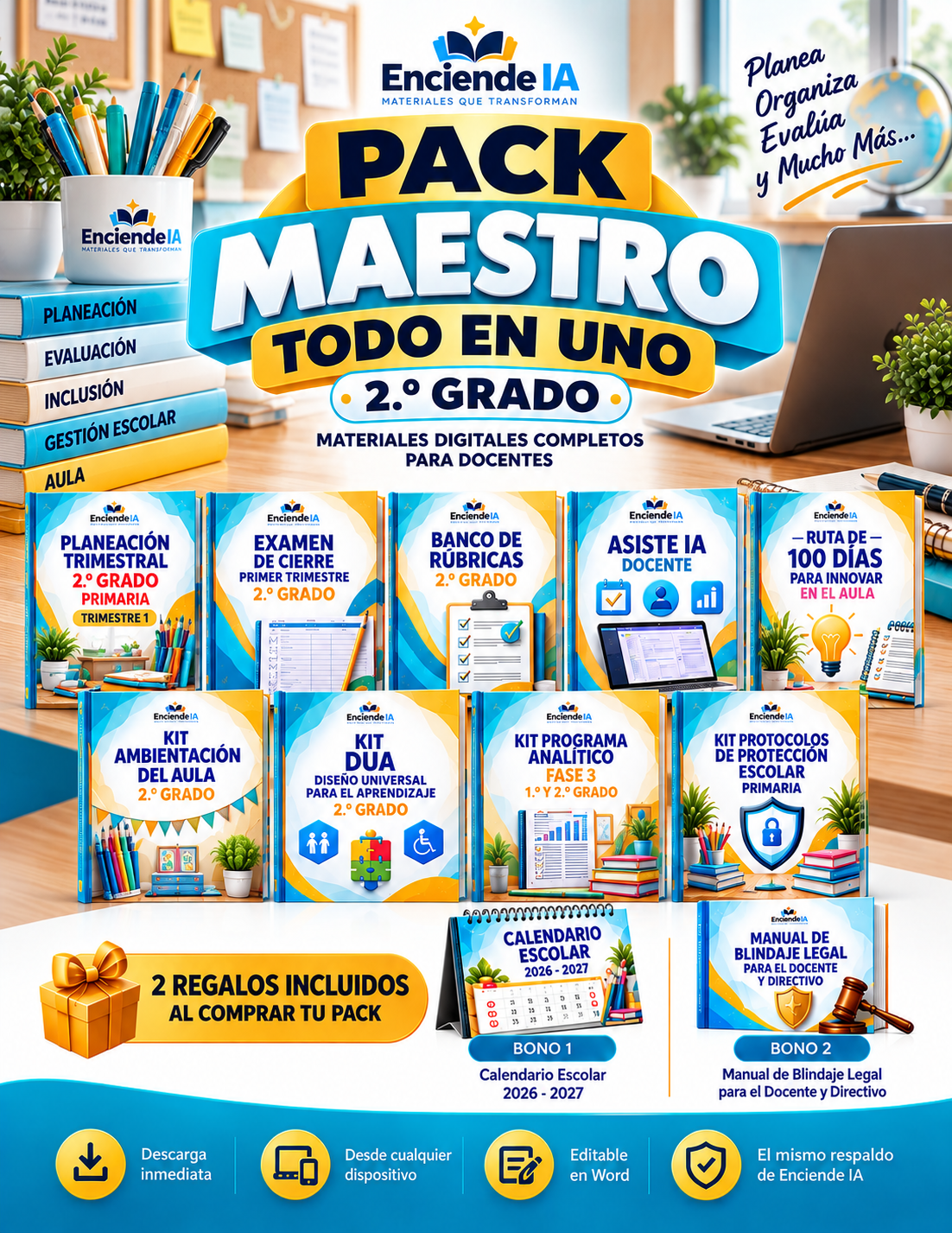 Pack Maestro Todo en Uno · 2.º Grado | Planeación, Evaluación, Inclusión y Gestión del Aula 1 Pack Maestro Todo en Uno · 2.º Grado | Planeación, Evaluación, Inclusión y Gestión del Aula