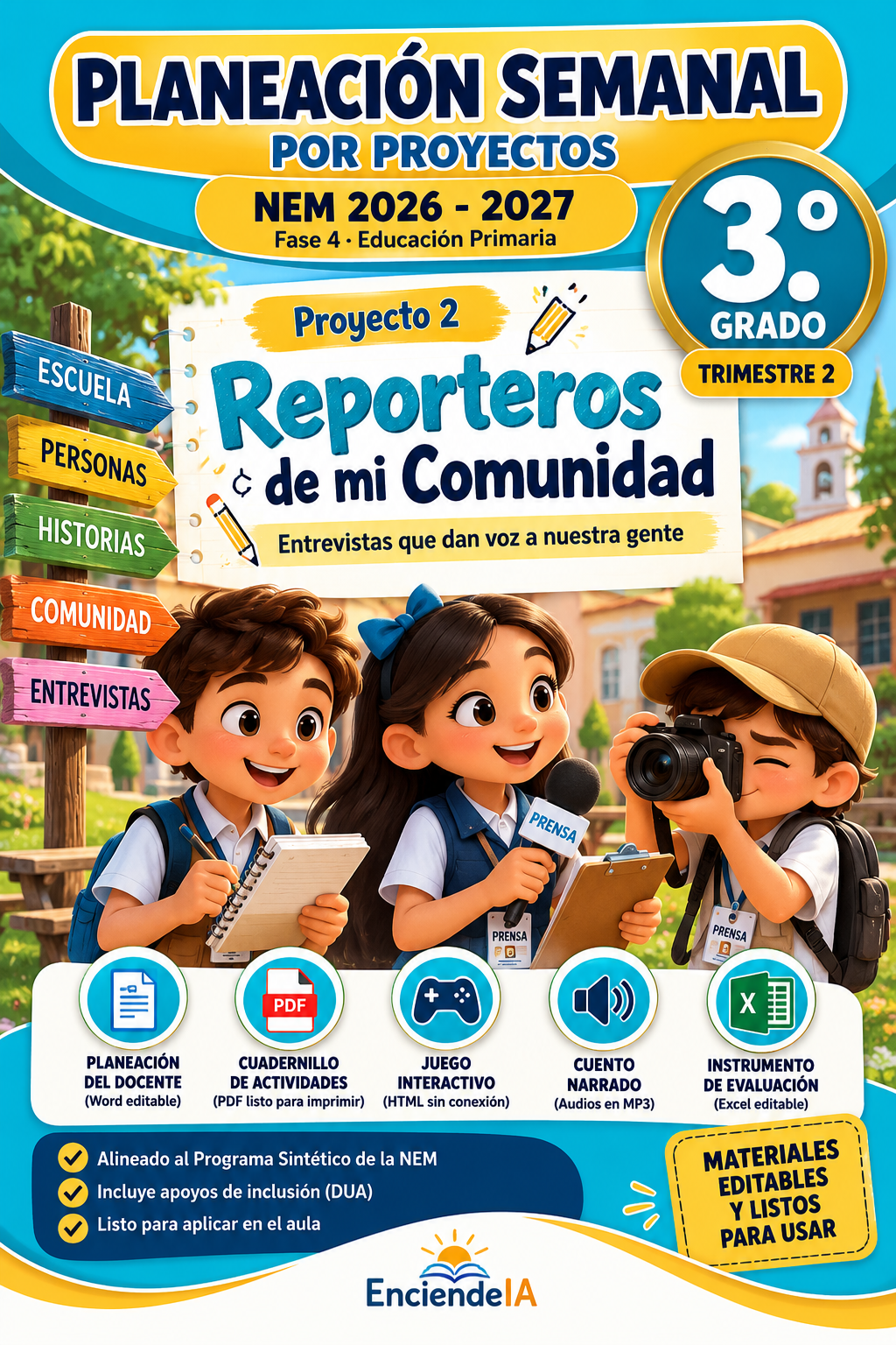 Planeación Semanal NEM 3.º de Primaria · Trimestre 2 · Reporteros de mi Comunidad | 2026-2027 · STEAM 1 Planeación Semanal NEM 3.º de Primaria · Trimestre 2 · Reporteros de mi Comunidad | 2026-2027 · STEAM