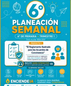 Planeación Semanal 6° Primaria NEM — Repaso Diagnóstico Práctico + Proyecto "El Reglamento Ilustrado" — Trimestre 1 (Editable)