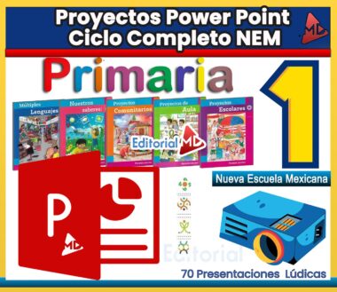 Colorida imagen promocional para "Proyectos Power Point Ciclo Completo NEM Primaria 1". Muestra portadas de libros, logotipo de PowerPoint, un proyector y texto que menciona "Nueva Escuela Mexicana" y "70 Presentaciones Lúdicas".