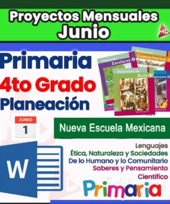 Cartel educativo colorido en español para proyectos mensuales de cuarto grado en junio, con libros, ícono de Microsoft Word y texto que resalta el currículo de la Nueva Escuela Mexicana y las materias clave.