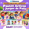 Pausas Activas y Juegos de Patio para Preescolar | 32 Tarjetas, 24 Juegos, Rutinas y Portal Interactivo