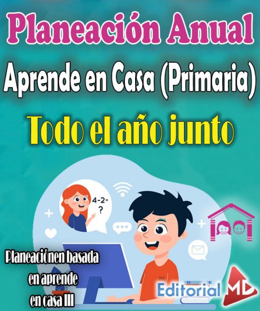 Planeación Anual de Aprende en Casa (Primaria)