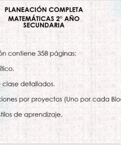 Diapositiva que describe un plan de clase completo para 2º de matemáticas de secundaria, que incluye 358 páginas: plan analítico, planes de clase detallados, tres planes de proyecto (uno por bloque) y un test de estilos de aprendizaje.