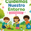 Planeación Cuidemos Nuestro Entorno para Preescolar