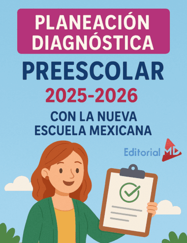 Ilustración de una mujer con un portapapeles y una marca de verificación verde. Texto: "Planeación Diagnóstica Preescolar NEM 2025-2026. Editorial MD". Fondo de cielo azul.